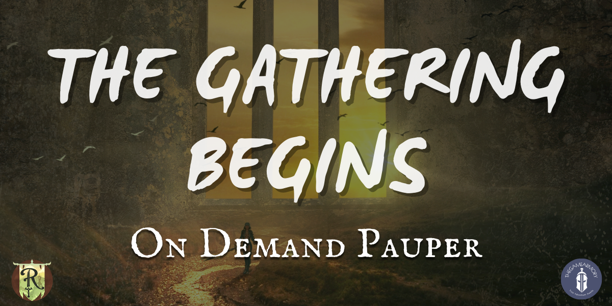 TGA | Ren Faire PH | The Gathering Begins ( On Demand Pauper )