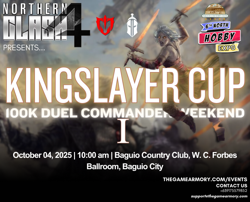 Northern Clash 2025 | Kingslayer Cup I ( 100K Duel Commander )
